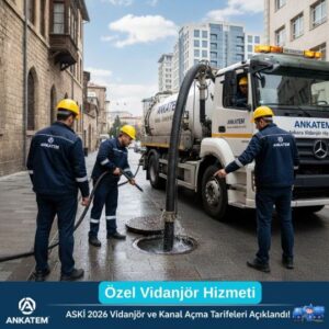 2026 Yılı ASKİ Vidanjör ve Kanal Açma Hizmet Tarifesi