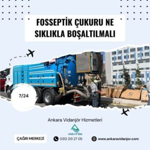 Fosseptik Çukuru Ne Sıklıkla Boşaltılmalı